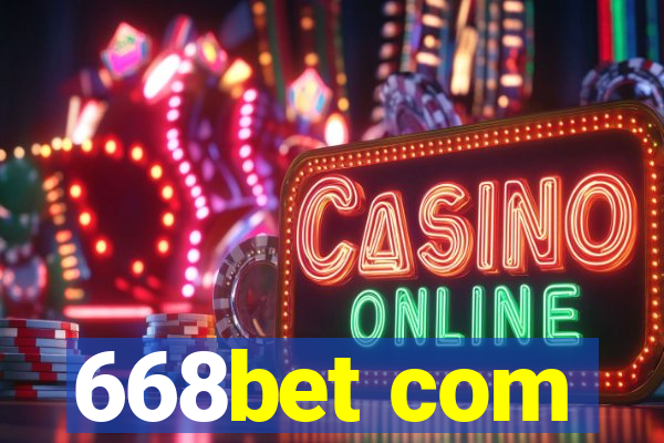 668bet com